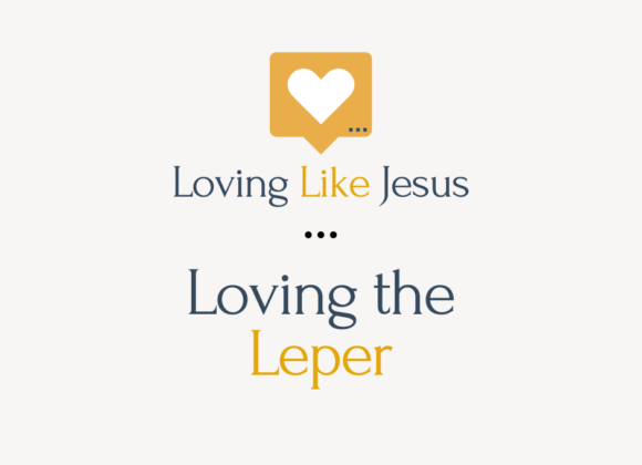 Loving the Leper