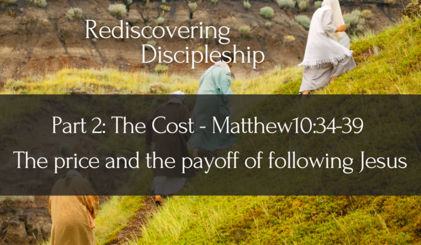 Rediscovering Discipleship Part 2