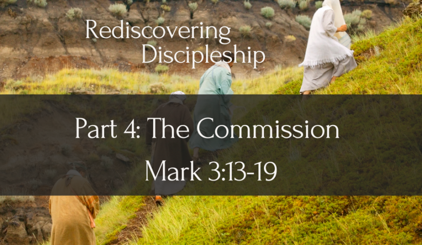 Rediscovering Discipleship Part 4