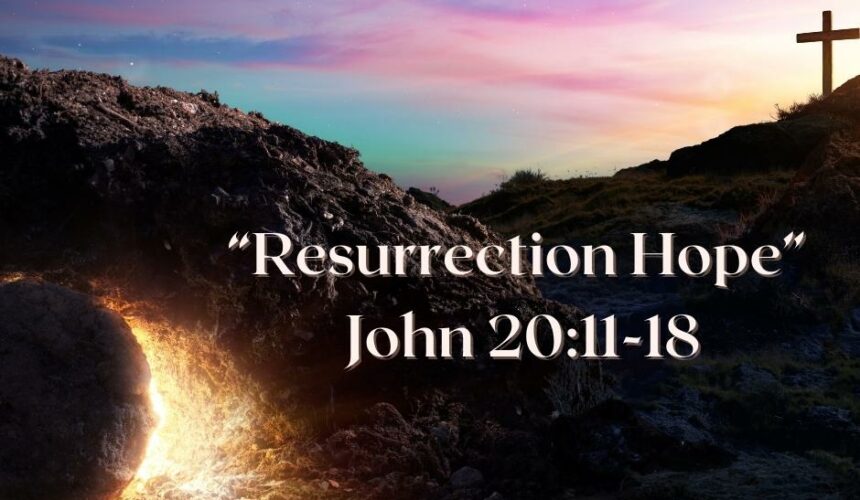 Resurrection Hope