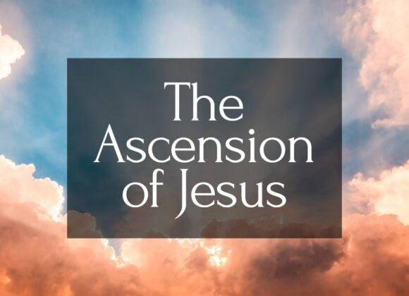 The Ascension of Jesus