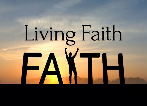 Living Faith Part One