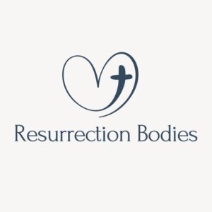 Resurrection Bodies