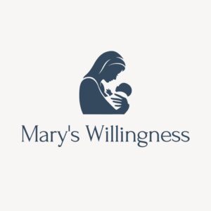 Mary’s Willingness