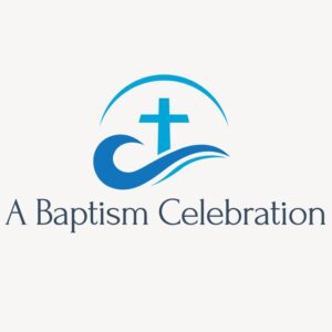 A Baptism Celebration