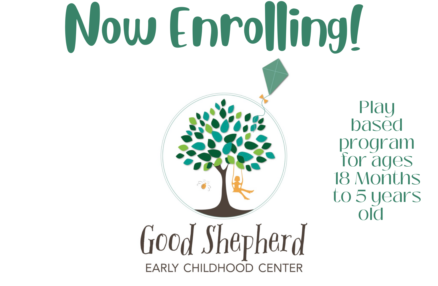 Now enrolling at Good Shepherd Early Childhood Center